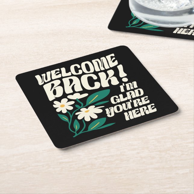 Welcome Back I'm Glad You're Here Back To School Square Paper Coaster (Angled)