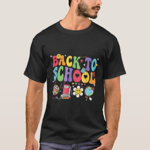 Welcome Back Im Glad Youre Here Back To School T-Shirt