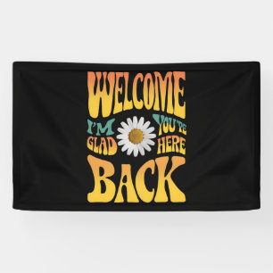 Welcome Back I'm Glad You're Here Teacher  Banner