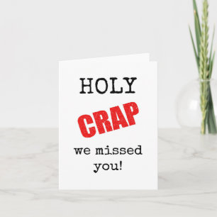 Welcome Back, Snarky, Quirky, Holy Crap Card