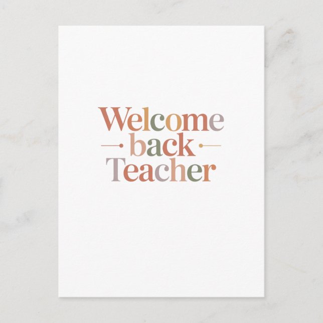 Welcome Back Teacher Postcard (Front)