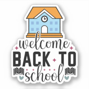 Welcome Back To School