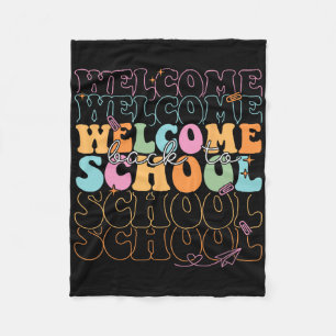 Welcome Back To School 2025 Teachers Students Firs Fleece Blanket