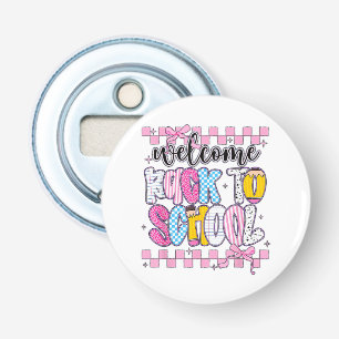 Welcome Back to School 2026 First Day Teachers Stu Bottle Opener
