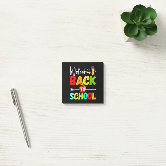 Welcome Back to School 2026 Teachers Students Post-it Notes (Office)