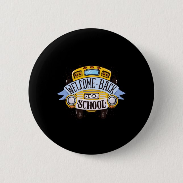 Welcome Back To School 2 Inch Round Button (Front)