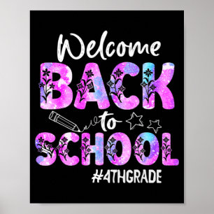 Welcome Back To School 4th Grade Back To School Poster