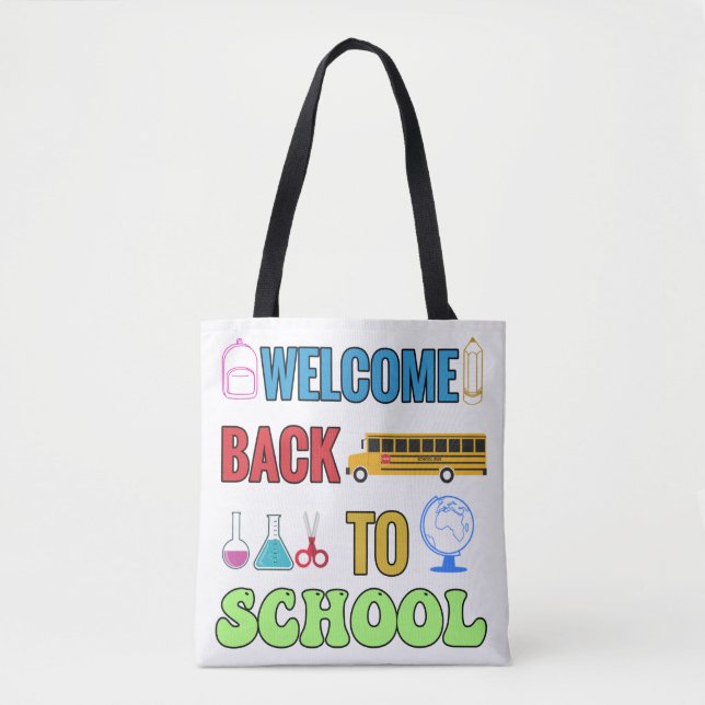 Welcome Back To School | Best gift for a student Tote Bag (Front)