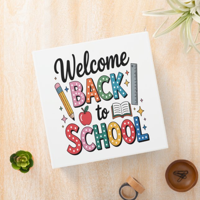 Welcome Back To School Binder (In Situ)