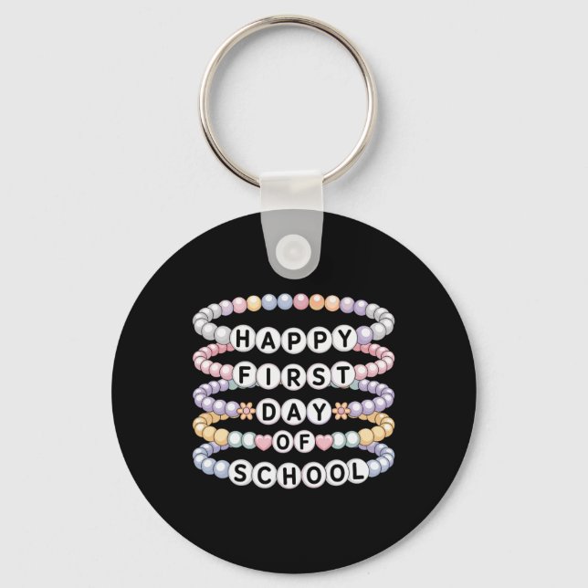 Welcome Back To School Bracelets First Day Of Scho Keychain (Front)