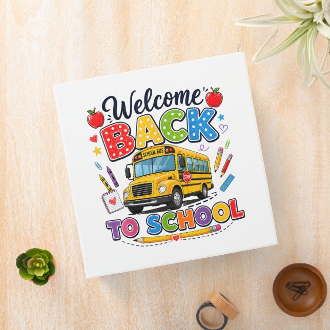 Welcome Back to School Bus Driver First Day Binder (In Situ)