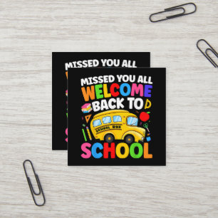 Welcome Back to School Bus Driver First Day Square Business Card