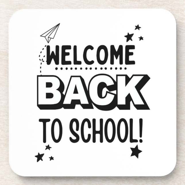 Welcome Back to school! Coaster (Front)