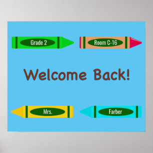 Welcome Back to School Crayons on Blue Poster
