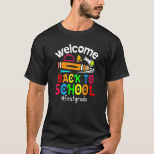 Welcome Back To School  Cute Teacher Students Firs T-Shirt