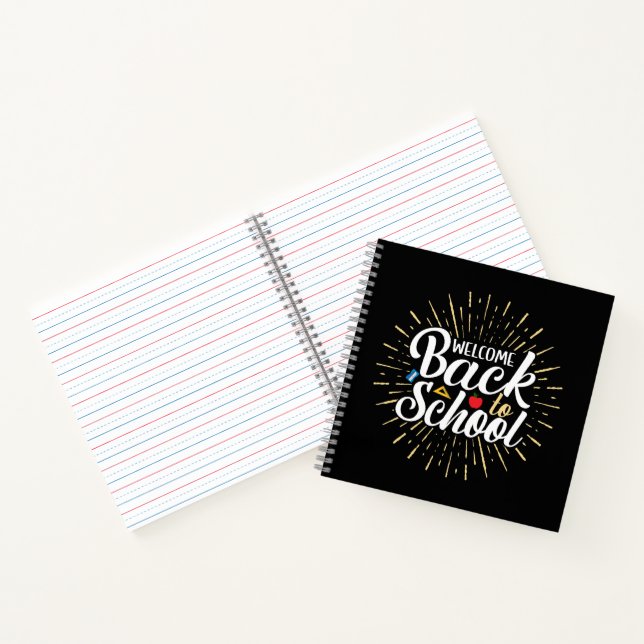 Welcome Back To School First Day Of School Notebook (Inside)