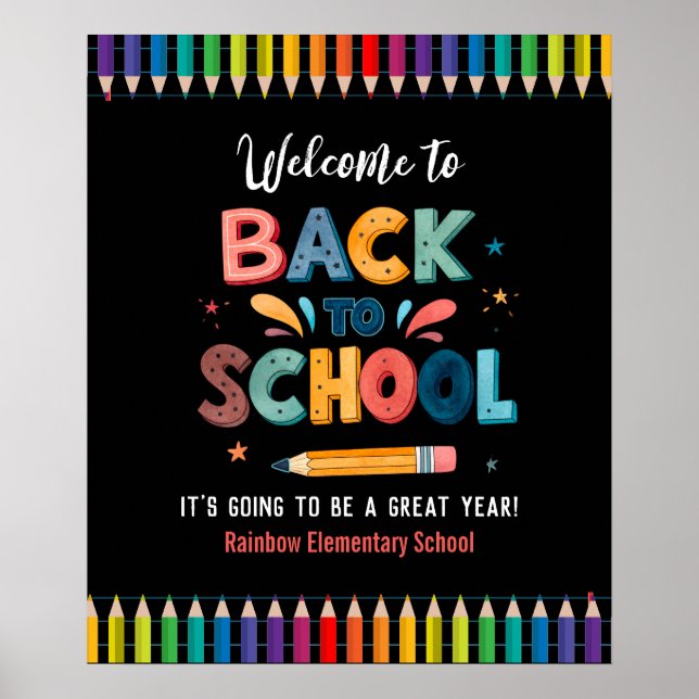 Welcome back to school  , First day of school Poster (Front)