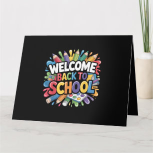 Welcome Back to School First Day of School Teacher Card