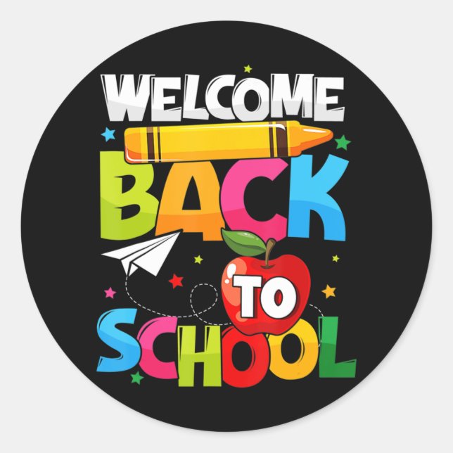 Welcome Back To School First Day of School Teacher Classic Round Sticker (Front)