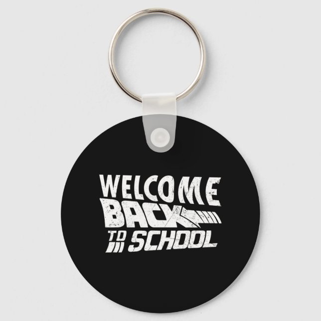 Welcome Back To School First Day of School Teacher Keychain (Front)