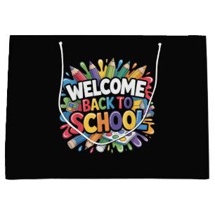 Welcome Back to School First Day of School Teacher Large Gift Bag