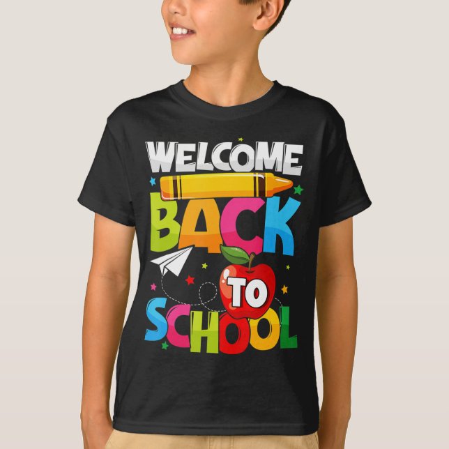 Welcome Back To School First Day of School Teacher T-Shirt (Front)