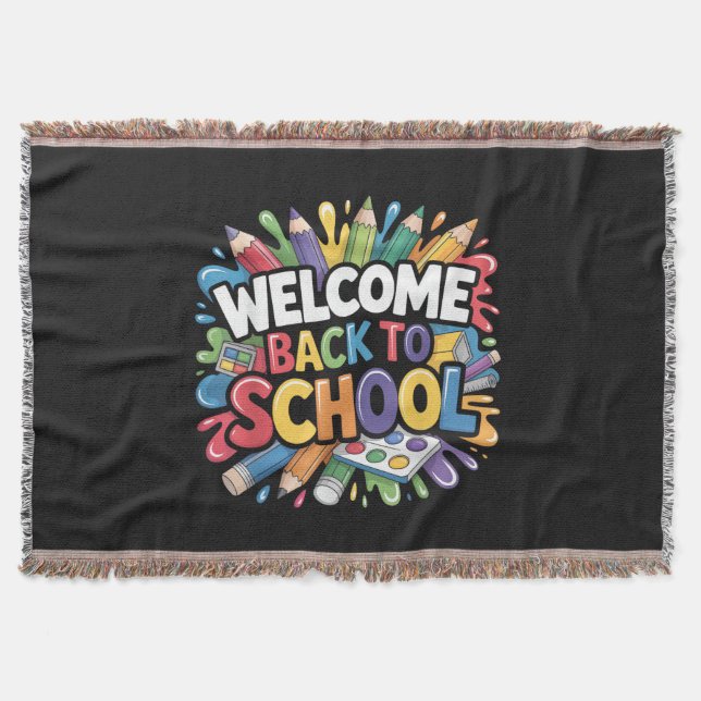 Welcome Back to School First Day of School Teacher Throw Blanket (Front)