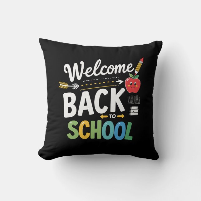 Welcome Back To School First Day of School Teacher Throw Pillow (Front)