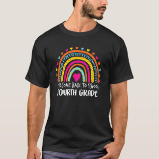 Welcome Back To School Fourth Grade Teacher Rainbo T-Shirt