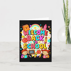 Welcome Back To School Fun Design For All Ages Card