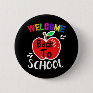 Welcome Back To School Fun Teachers Students Gift 2 Inch Round Button