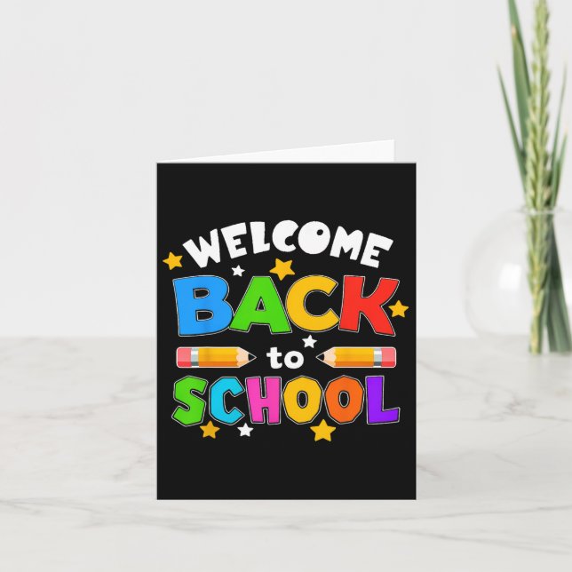 Welcome Back To School Funny Teacher Students Love Card (Front)