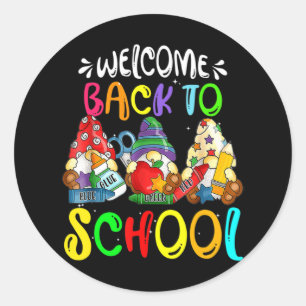 Welcome Back To School Gnomes Fun Teachers Student Classic Round Sticker