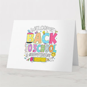 Welcome Back to School Happy First Day of School T Card