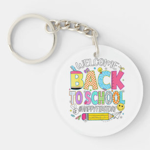 Welcome Back to School Happy First Day of School T Keychain
