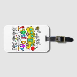 Welcome Back To School Happy First Day Teacher Bus Luggage Tag