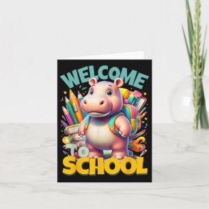 Welcome Back-to-school Happy Hippopotamus Cool Hip Card