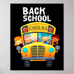 Welcome Back To School I Love My School School Bu Poster