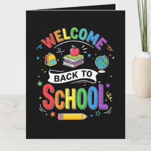 Welcome Back to School Kids Teacher First Day Card