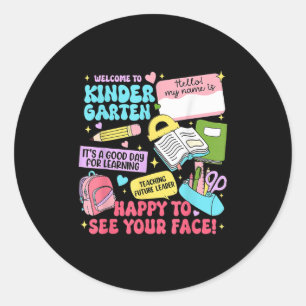Welcome Back To School Kindergarten Teacher Studen Classic Round Sticker