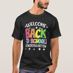 Welcome Back To School Kindergarten Teachers Stud T-Shirt