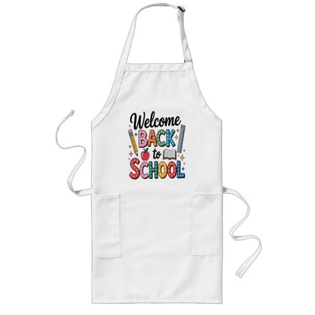 Welcome Back To School Long Apron (Front)