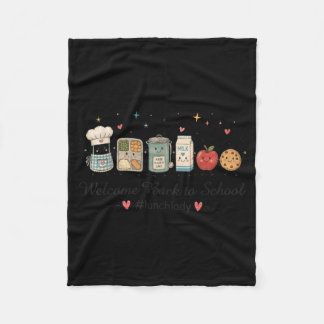 Welcome Back To School Lunchlady Teacher Kid Fleece Blanket