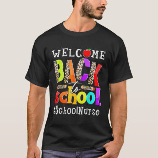Welcome Back To School Nurse First Day Of School L T-Shirt