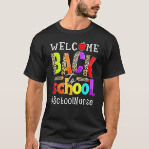 Welcome Back To School Nurse First Day Of School L T-Shirt