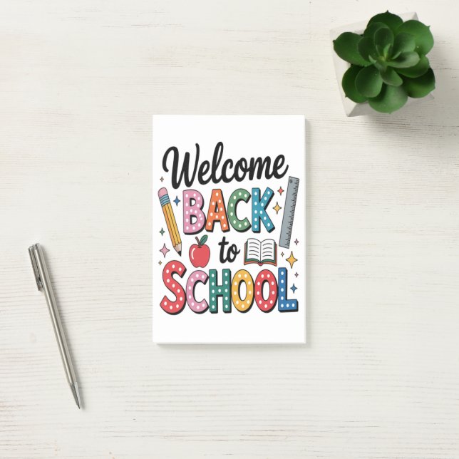 Welcome Back To School Post-it Notes (Office)