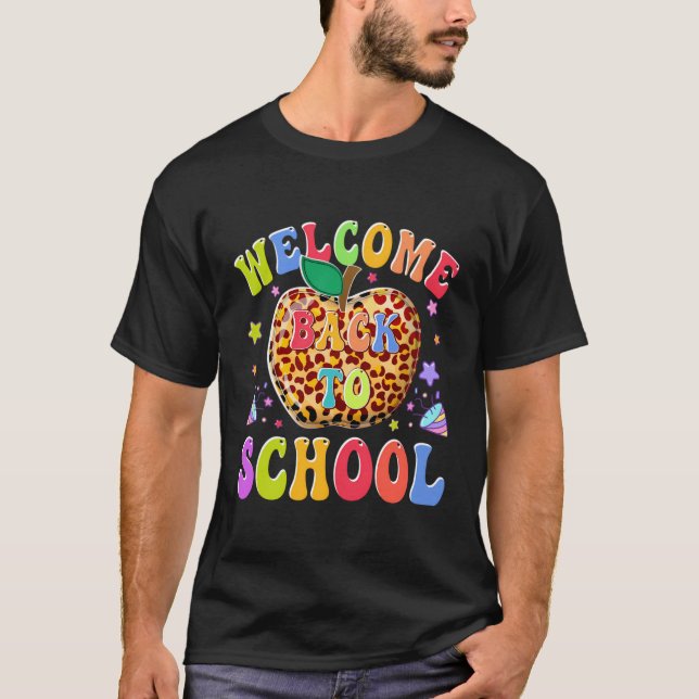 Welcome Back To School Shirt Funny Teachers Studen (Front)