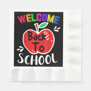 Welcome Back To School Shirt Funny Teachers Studen Napkin