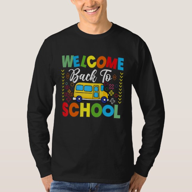 Welcome Back To School Shirt School Bus Driver Men (Front)