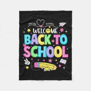 Welcome Back To School Shirts First Day Of School Fleece Blanket